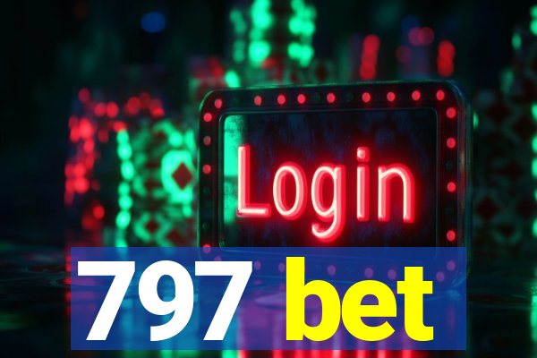 797 bet